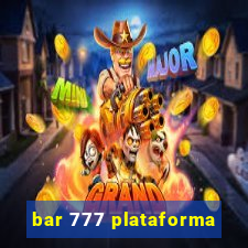 bar 777 plataforma